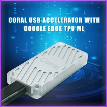 Coral USB Accelerator с обратно Google Edge TPU ML accelerator