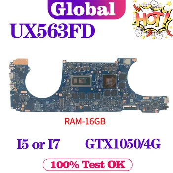 UX563F дънна Платка за ASUS Zenbook Flip 15 UX563 UX563FD BX563FD RX563FD дънна Платка на лаптоп i5-10210U i7-10510U GTX1050/4G 16GB