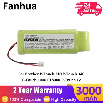 Ni-MH батерия Fanhua 3000 ма за Brother P-Touch 310 P-Touch 340 P-Touch 1000 PT8000 P-Touch 12